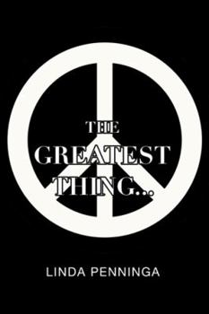 Paperback The Greatest Thing... Book