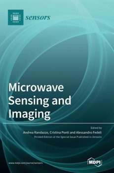Hardcover Microwave Sensing and Imaging Book