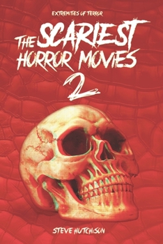 Paperback The Scariest Horror Movies 2 Book