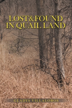 Paperback Lost&Found in Quail Land Book
