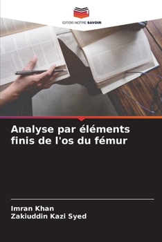 Paperback Analyse par éléments finis de l'os du fémur [French] Book