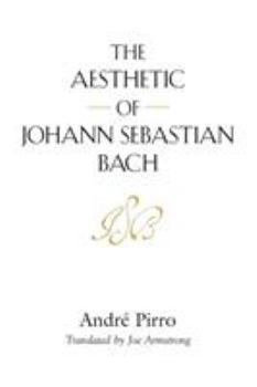 Paperback The Aesthetic of Johann Sebastian Bach Book