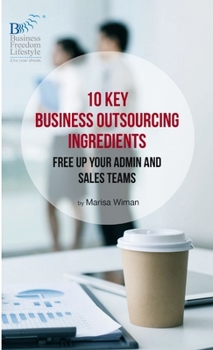 Paperback 10 Key Business Outsourcing Ingredients Book