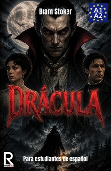 Paperback Drácula para estudiantes de español. Nivel A1-A2. Principiantes [Spanish] Book