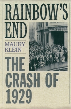 Rainbow's End: The Crash of 1929 - Book  of the Pivotal Moments in American History