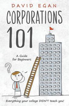 Paperback Corporations 101: A Guide for Beginners Book