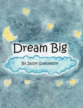 Paperback Dream Big Book