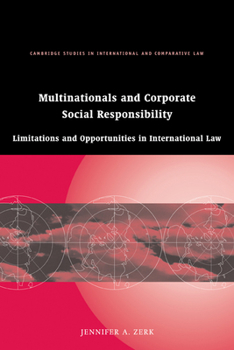 Paperback Multinationals and Corporate Social Responsibility: Limitations and Opportunities in International Law Book