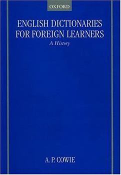 Hardcover English Dictionaries for Foreign Learners: A History Book