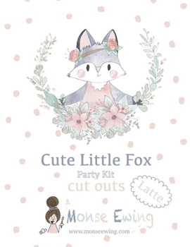 Paperback Cute Little Fox Latte: Party Kit cut outs Book