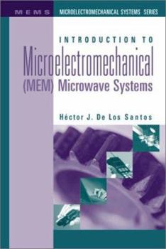Hardcover Introduction to Microelectromechanical(MEM)Microwave Systems Book