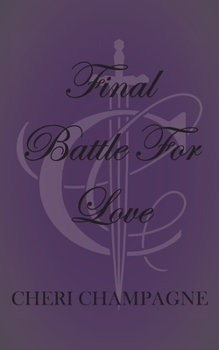 Final Battle for Love - Book #4 of the Mason Siblings
