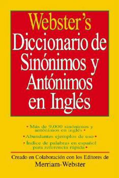 Paperback Webster's Diccionario de Sinonimos y Antonimos En Ingles (Spanish Edition) [Spanish] Book