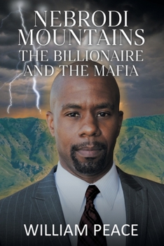 Paperback Nebrodi Mountains: The Billionaire and the Mafia Book