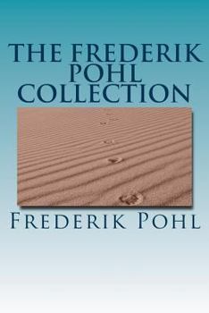 Paperback The Frederik Pohl Collection Book