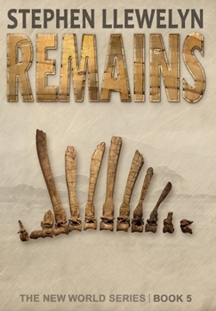 Hardcover Remains: The New World Series Book Five Book