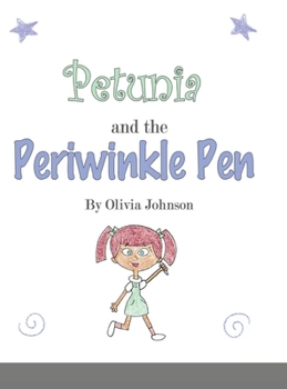 Hardcover Petunia and the Periwinkle Pen Book