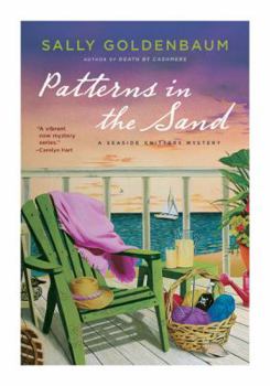 Hardcover Patterns in the Sand: A Seaside Knitters Mystery Book