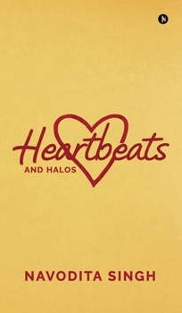Hardcover Heartbeats and Halos Book
