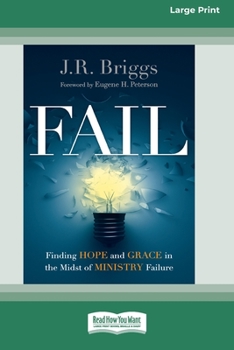 Paperback Fail: Finding Hope and Grace in the Midst of Ministry Failure [Standard Large Print 16 Pt Edition] Book