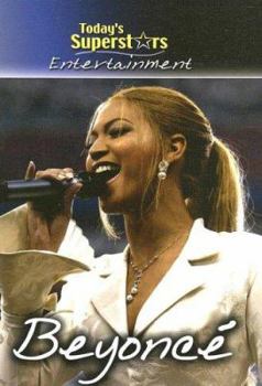 Beyonce (Today's Superstars Entertainment) - Book  of the Today's Superstars