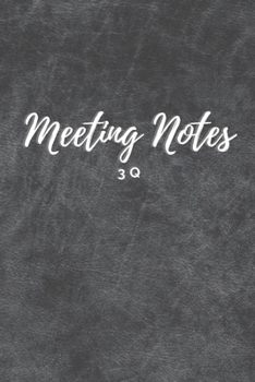 Paperback 3Q Meeting Notes: Note Taking Journal Book