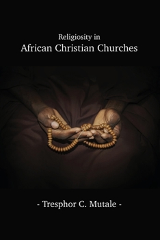Paperback Religiosity in African Christian Churches Book