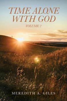 Paperback Time Alone With God: Volume 2 Book