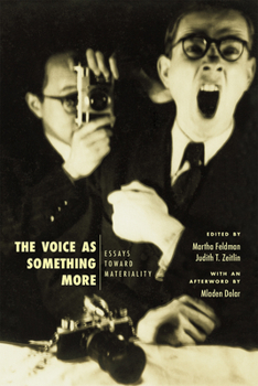 Paperback The Voice as Something More: Essays Toward Materiality Book