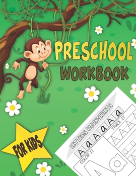 Paperback preschool workbook for kids: alphabet handwriting practice workbook for kids, worksheets alphabet for preschoolers, +130 activity pages Book