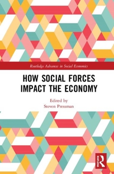 Hardcover How Social Forces Impact the Economy Book