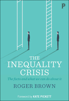 Paperback The Inequality Crisis: The Facts and What We Can Do about It Book