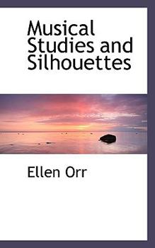 Paperback Musical Studies and Silhouettes Book