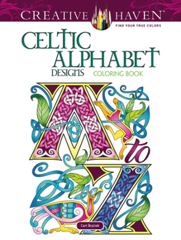 Paperback Creative Haven Celtic Alphabet Designs Coloring Book
