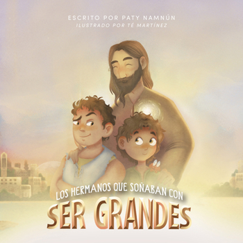 Hardcover Los Hermanos Que Soñaban Con Ser Grandes [Spanish] Book