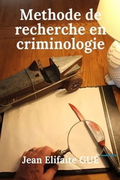 Paperback M?thodes de Recherche En Criminologie [French] Book