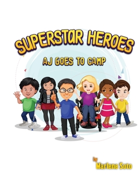 Paperback Superstar Heroes, Aj goes to Camp Book