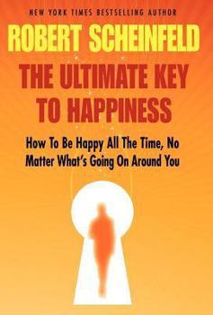 Hardcover The Ultimate Key to Happiness Book