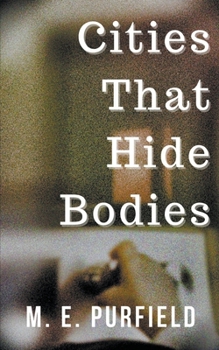 Paperback Cities That Hide Bodies Book