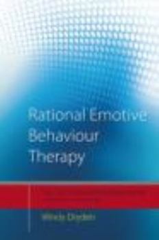 Rational Emotive Behaviour Therapy: Distinctive Features (CBT Distinctive Features)