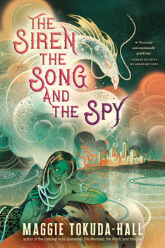 Paperback The Siren, the Song, and the Spy Book