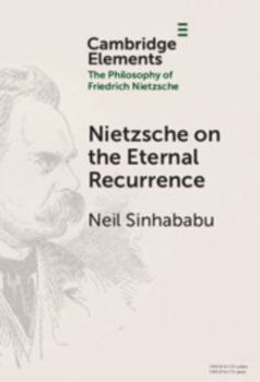 Hardcover Nietzsche on the Eternal Recurrence Book