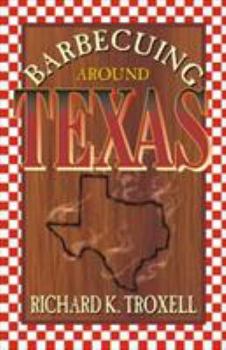 Paperback Barbecuing Around Texas Book