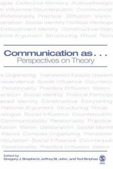 Paperback Communication as ...: Perspectives on Theory Book