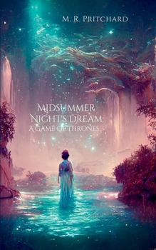 Paperback Midsummer Night's Dream: A Game of Thrones: A Game of Thrones Book