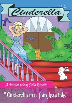 Paperback A fairyless tale: Cinderella Book