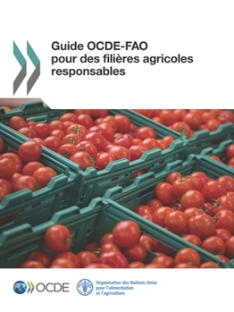 Paperback Guide OCDE-FAO pour des filières agricoles responsables [French] Book