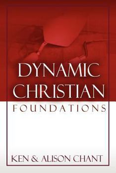 Paperback Dynamic Christian Foundations Book