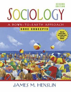 Paperback Sociology: A Down-To-Earth Approach, Core Concepts Book