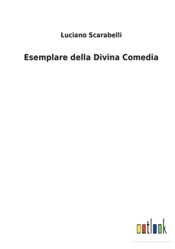 Paperback Esemplare della Divina Comedia [Italian] Book